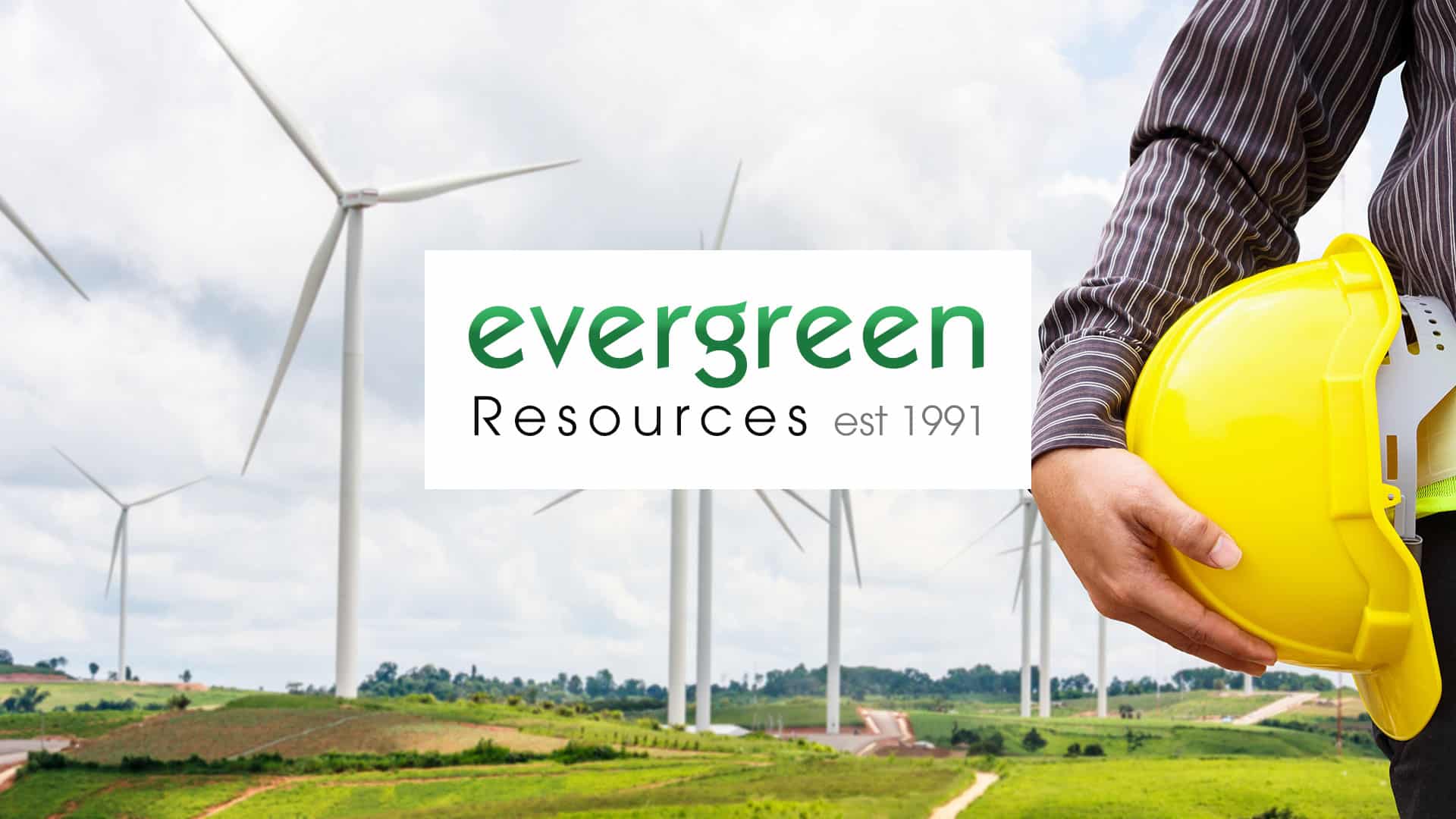 Evergreen resources environmental and construction trades recruitment